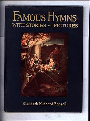 Famous Hymns With Stories and Pictures