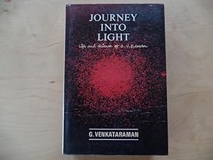 Bild des Verkufers fr Journey into Light: Life and Science of C.V. Raman zum Verkauf von Antiquariat Rohde