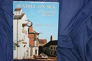 Bexhill-on-Sea: A Pictorial History (Pictorial history series)