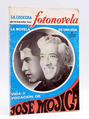 FOTONOVELA LA NOVELA DE UNA VIDA. VIDA Y VOCACIÓN DE JOSÉ MÓJICA (Antonio Losada) La Lechera, 1966