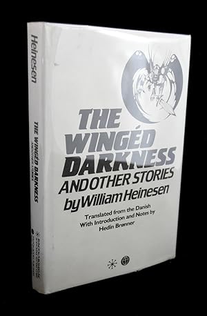 The Winged Darkness and Other Stories. Translated from the Danish. With Introduction and Notes by...