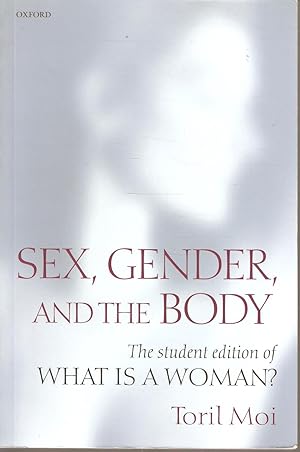 Immagine del venditore per Sex, Gender, and the Body - The student edition of What is a a Woman? venduto da Snookerybooks