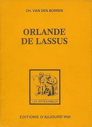 Imagen del vendedor de Orlande de Lassus a la venta por LIBRAIRIE GIL-ARTGIL SARL