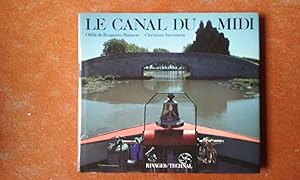 Seller image for Le Canal du Midi for sale by Librairie de la Garenne