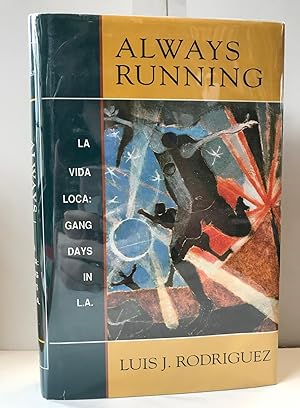 Bild des Verkufers fr Always Running: La Vida Loca: Gang Days in L.A. zum Verkauf von Heritage Books