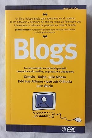 Imagen del vendedor de BLOGS. La conversacin en Internet que est revolucionando medios, empresas y ciudadanos a la venta por Librera Sagasta