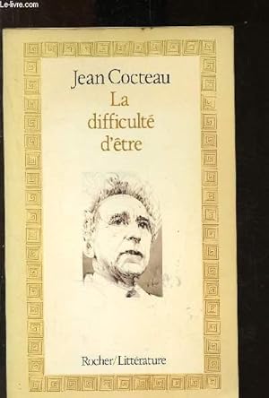 Bild des Verk�ufers f�r La difficult� d'�tre zum Verkauf von Le-Livre