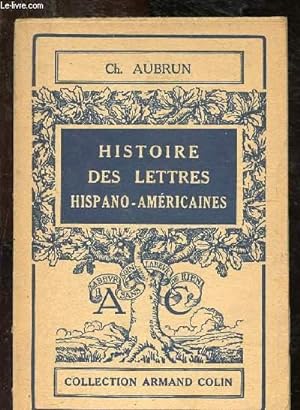 Seller image for Histoire des Lettres hispano-amricaines for sale by Le-Livre