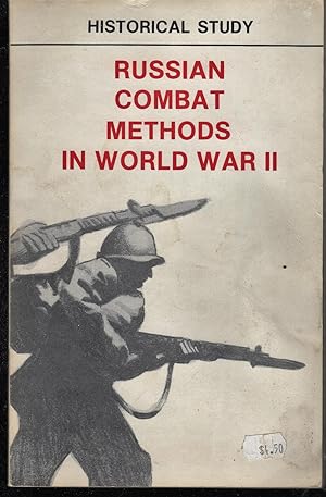 Russian Combat Methods In World War II (Historical Study)