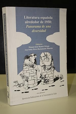 Bild des Verkufers fr Literatura espaola alrededor de 1950: Panorama de una diversidad. zum Verkauf von MUNDUS LIBRI- ANA FORTES