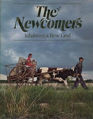 Imagen del vendedor de The Newcomers Inhabiting a New Land a la venta por Good Books In The Woods