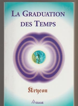 Bild des Verkufers fr Kryon, tome 1 : Graduation des temps zum Verkauf von Livres Norrois