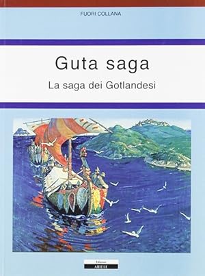 Seller image for Guta saga. La saga dei Gotlandesi for sale by Libro Co. Italia Srl
