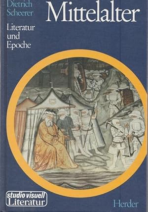 Bild des Verkufers fr Mittelalter. Literatur und Epoche. Reihe: studio visuell Literatur. zum Verkauf von Ant. Abrechnungs- und Forstservice ISHGW