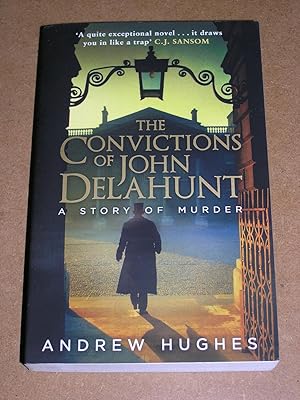 Imagen del vendedor de The Convictions of John Delahunt a la venta por Neo Books