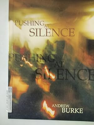 Seller image for Pushing at Silence (Folio (Salt)) for sale by Early Republic Books