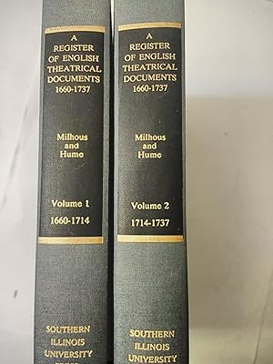 A Register of English Theatrical Documents, 2 Volume set: Volume 1, 1660-1714; Volume 2, 1714-1737