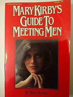 Mary Kirby's guide to meeting men