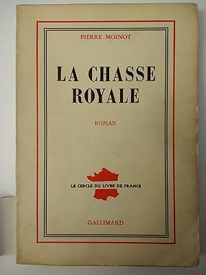Seller image for La Chasse Royale for sale by Early Republic Books