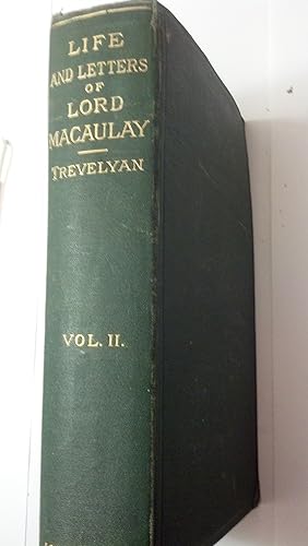 Imagen del vendedor de The Life and Letters of Lord Macaulay volume 2 a la venta por Early Republic Books