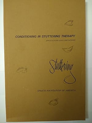 Imagen del vendedor de Stuttering: Conditioning in Stuttering Therapy a la venta por Early Republic Books