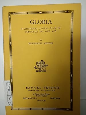 Imagen del vendedor de Gloria: A Christmas choral play in prologue and one act a la venta por Early Republic Books