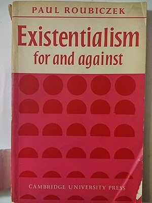 Imagen del vendedor de Existentialism for and Against a la venta por Early Republic Books