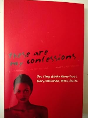 Seller image for These Are My Confessions for sale by Early Republic Books