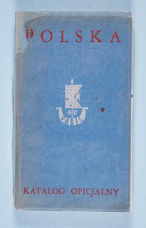 Katalog Oficjalny Dzialu Polskiego na Miedzynarodowej Wystawie Sztuka i Technika 1937 w Paryzu
