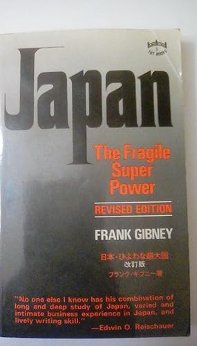 Image du vendeur pour Japan: The Fragile Super Power mis en vente par Early Republic Books