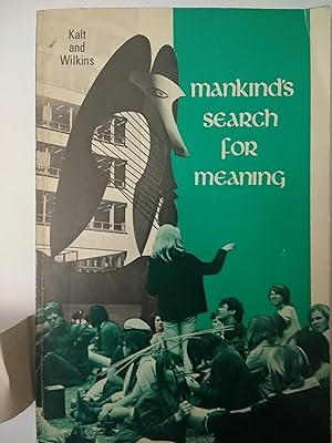 Bild des Verkufers fr Mankind's Search For Meaning; Discussion Booklet VII zum Verkauf von Early Republic Books