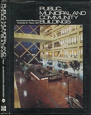 Immagine del venditore per Public, Municipal and Community Buildings venduto da Between the Covers-Rare Books, Inc. ABAA