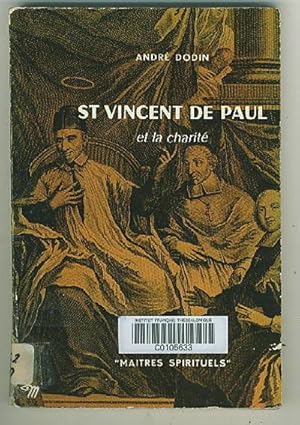 Bild des Verkufers fr St Vincent De Paul : Et La Charite zum Verkauf von BOOKSTALLblog