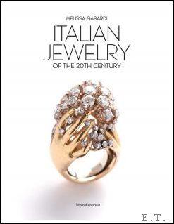 Bild des Verkufers fr Italian Jewelry of the 20th century. zum Verkauf von BOOKSELLER  -  ERIK TONEN  BOOKS