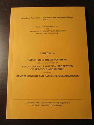 Symposium on Radiation in the Atmosphere with special emphasis on Structure and Radiation Propert...