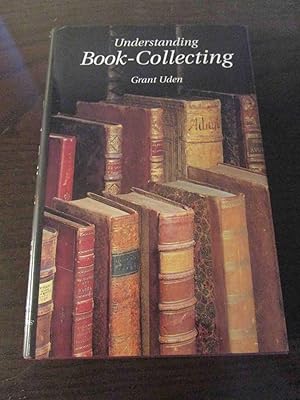 Bild des Verkufers fr Understanding Book-Collecting. zum Verkauf von Antiquariat Maralt