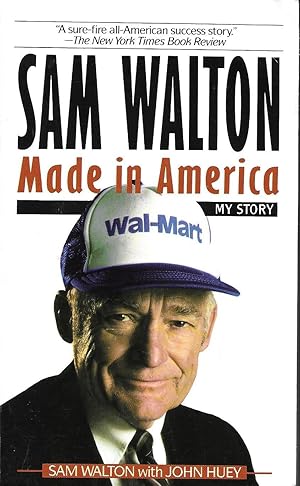 Seller image for Sam Walton: Made In America for sale by Charing Cross Road Booksellers