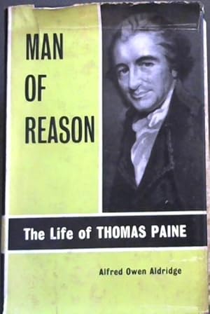 Seller image for Man of Reason : The Life of Thomas Paine for sale by Chapter 1