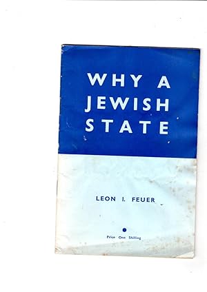 Image du vendeur pour WHY A JEWISH STATE mis en vente par Gwyn Tudur Davies