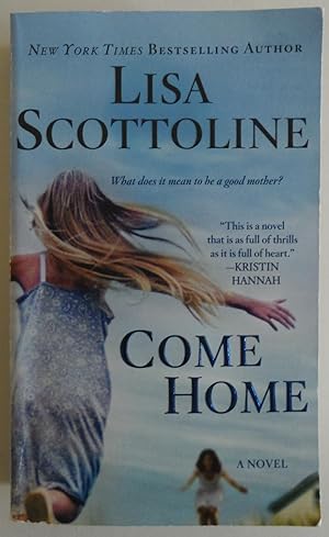 Seller image for Come Home: A Novel for sale by Sklubooks, LLC