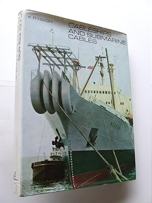 Seller image for Cableships and Submarine Cables for sale by McLaren Books Ltd., ABA(associate), PBFA