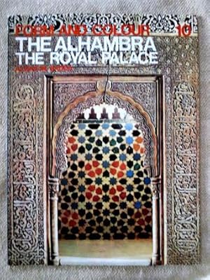 The Alhambra: The Royal Palace (Forma e Colore 10).