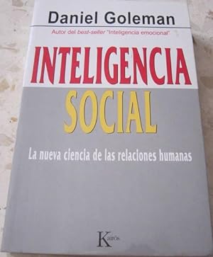 INTELIGENCIA SOCIAL. La nueva ciencia de las relaciones humanas