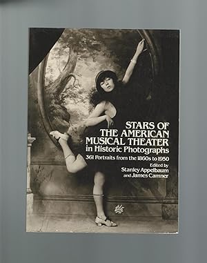 Image du vendeur pour Stars of the American Musical Theater in Historic Photographs mis en vente par Mom and Pop's Book Shop,