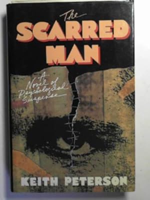 Seller image for The scarred man for sale by Cotswold Internet Books
