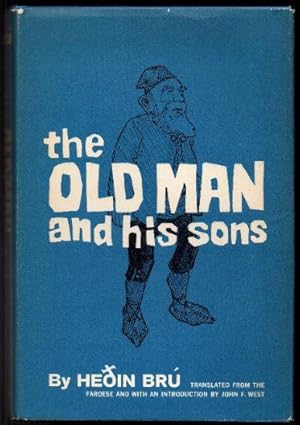 Seller image for The Old Man and His Sons for sale by Raymond Tait