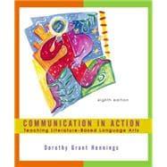 Seller image for Communication in Action Teaching Literature-Based Language Arts for sale by eCampus