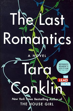 Seller image for The Last Romantics: A Novel [Advance Uncorrected Proofs]] for sale by Kayleighbug Books, IOBA