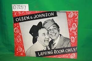 Seller image for Laffing Room Only! Souvenir Booklet : Joe Young; Ole Olsen: Betty Garrett, Les Nelson, and Chic Johnson for sale by Princeton Antiques Bookshop