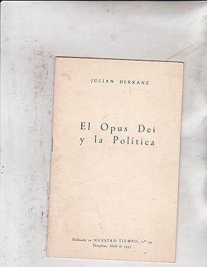 Seller image for El Opus dei y la Poltica. for sale by LIBRERA GULLIVER